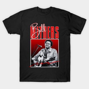 Bill withers///original retro T-Shirt